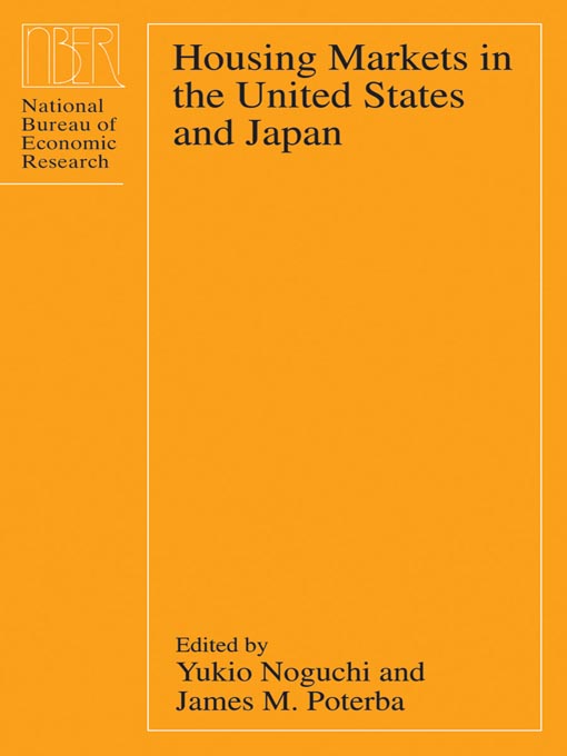 Title details for Housing Markets in the United States and Japan by Yukio Noguchi - Available